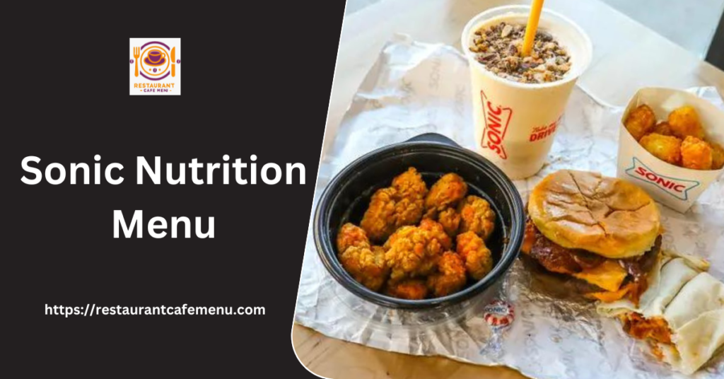 Sonic Nutrition Menu