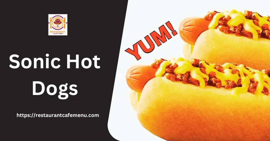 Sonic Hot Dogs 2024