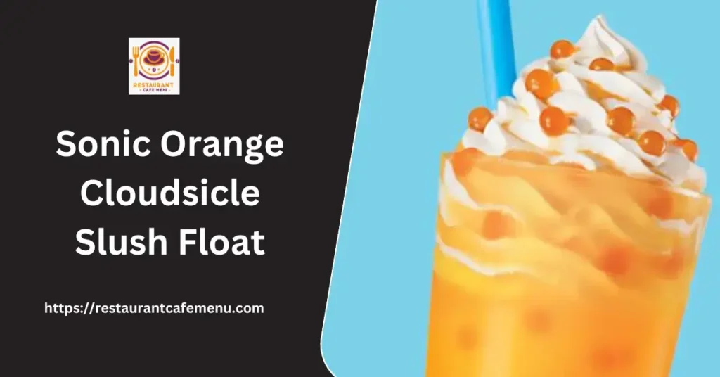 Sonic Orange Cloudsicle Slush Float 2024