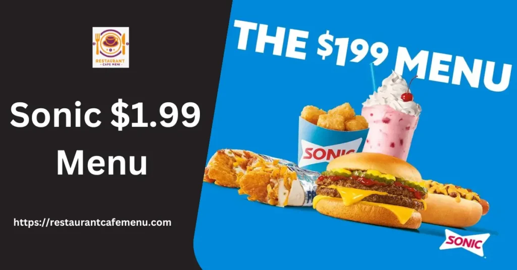 Sonic $1.99 menu