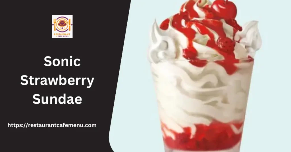Sonic Strawberry Sundae 2024