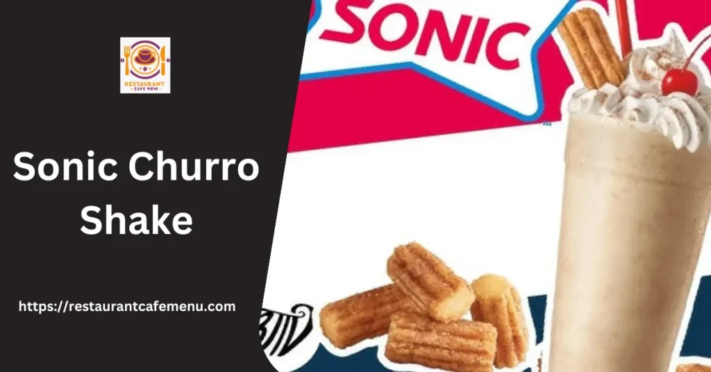 Sonic churro shake